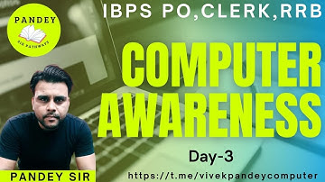 COMPUTER AWARENESS FOR IBPS RRB PO/CLERK-2021 BY PANDEY SIR