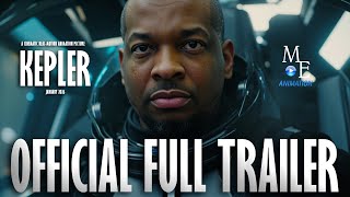 KEPLER (OFFICIAL TRAILER)