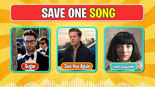 SAVE ONE SONG - Most Popular Songs EVER | Pick Your Favorite Song