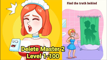 Delete Master 2 Game Answers | All Levels | Level 1-100