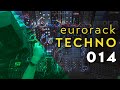 Live Techno Jam 014 - SPECIAL MDLR Monday Eurorack Modular Music Stream with GSG
