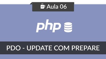 PHP com MySQL usando PDO - #06 - Update com prepare