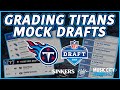 Grading titans mock drafts  mca titans podcast