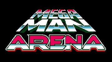 The Story - Mega Man Arena [8-Bit Mega Man Style Original]