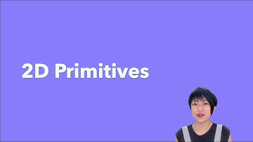 1.2 2D Primitives - p5.js Tutorial