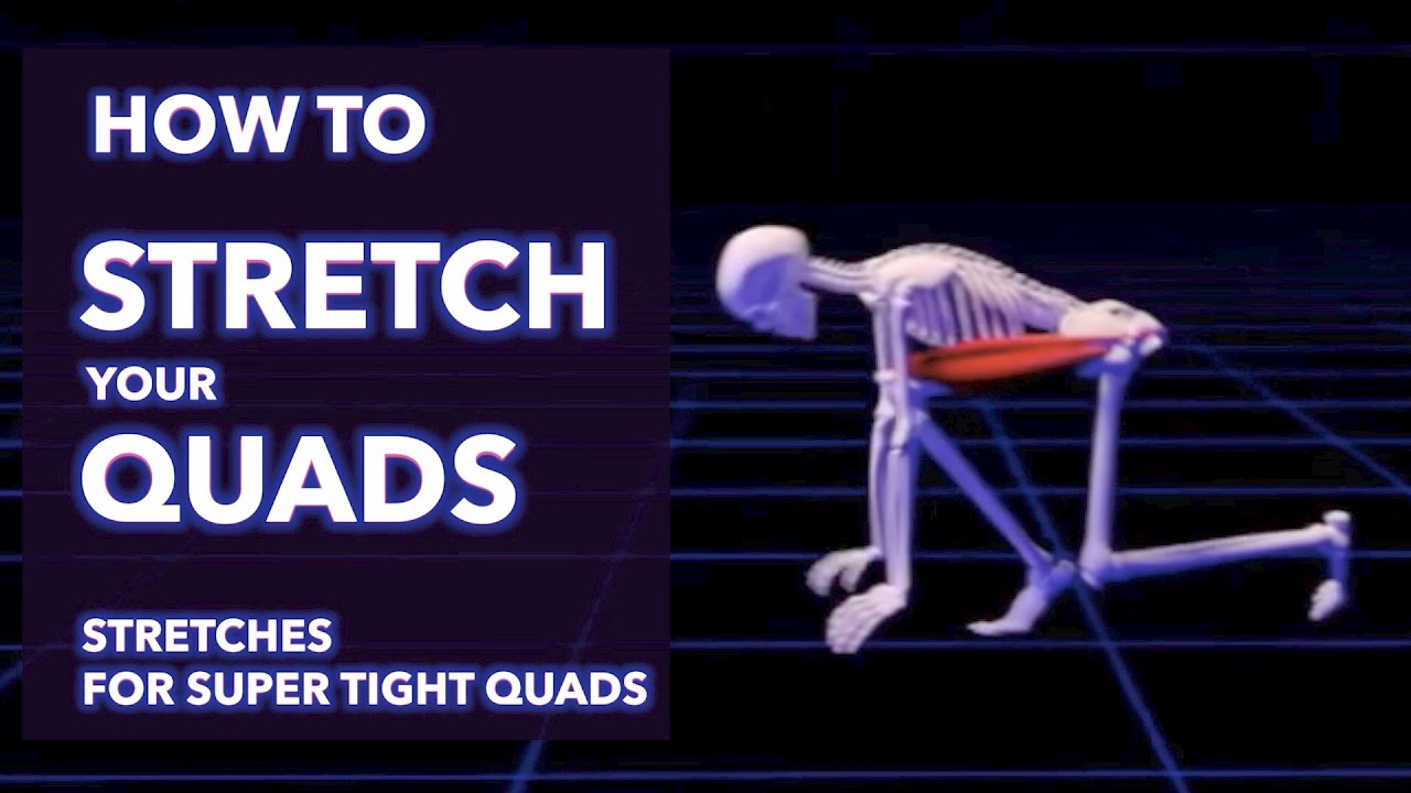 How To Stretch Your Quads- Best Stretches For Super Tight Quads - YouTube