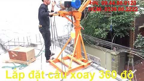 Lắp đặt cẩu xoay 360 độ 500kg khung rút với tời điện KCD500-1000 tốc độ 20 met/phút