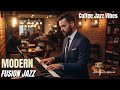 Smooth Modern Fusion Jazz Instrumental for Coffee Shop Ambience