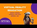 Grade levels in virtual reality learning  optima classical academy  vr school