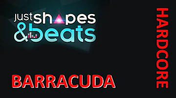 Just Shapes & Beats: Barracuda (hardcore)