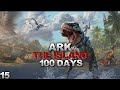 100 Days in Ark Ascended: From Prey to Predator! Ep 15