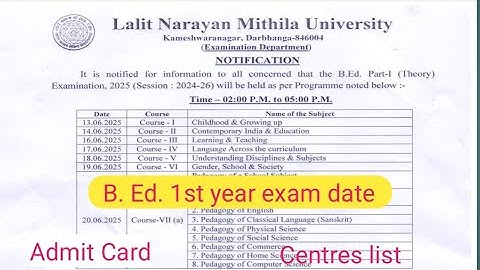 LNMU B. Ed. 1st year exam date Session (2024-26) || B. Ed. 1st year Centres list || Admit Card out |