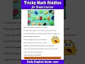100 Tricky Math Riddles for Brain Exercise