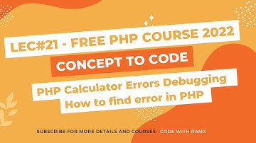 Lec#21 - PHP Calculator Errors Debugging | How to find error in PHP