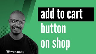 Show WooCommerce Add to Cart Button on Shop/Category Page