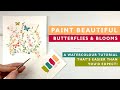 Paint beautiful butterflies and blooms  a watercolour tutorial thats easier than you expect