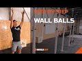 Step by Step Wall Balls