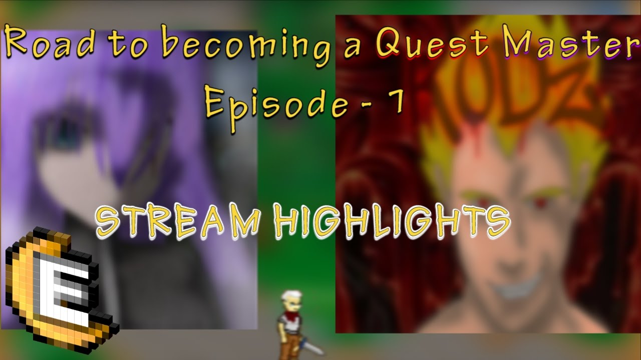 [Endless Online STREAM HIGHLIGHTS] Road to a Quest Master 1 YouTube