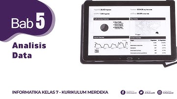 Informatika - Kelas 7 | Bab.5 - Analisis Data