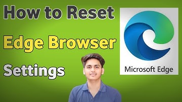 How to reset Microsoft edge settings on android | Microsoft edge browser setting reset kaise kare
