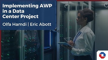 Implementing AWP in a Data Center Project