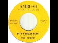 Soul Pushers - With A Broken Heart.wmv