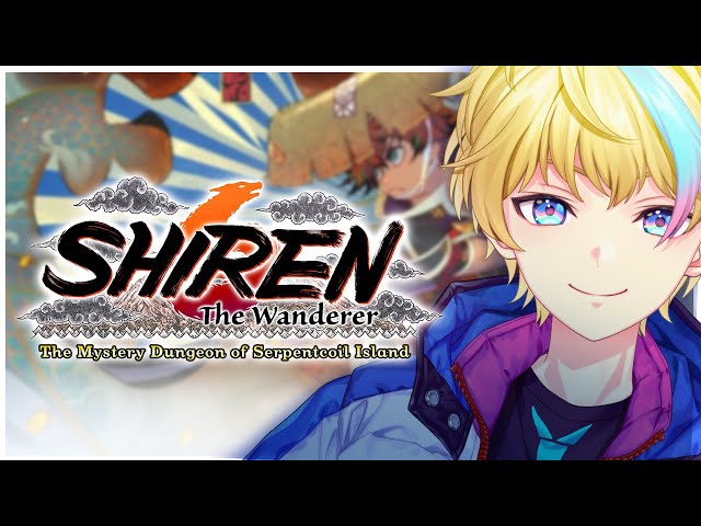 【 Shiren the Wanderer VI 】Rai Galilei's: " Huh? Where am i.. "【NIJISANJI】のサムネイル