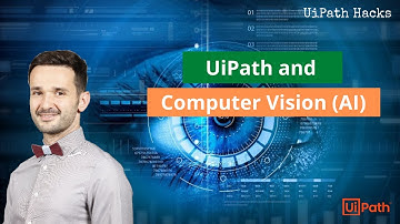 UiPath and Computer Vision