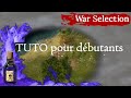 Tuto pour dbutants  war selection fr