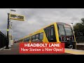 Headbolt Lane - Britain&#39;s NEWEST STATION is Open!