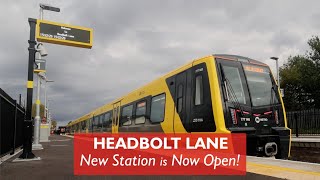 The New Headbolt Lane Station Is Now Open!