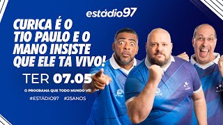 ESTÁDIO 97 - 07/05/24 - AO VIVO