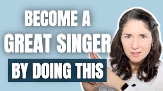 you need this to become a great singer