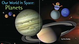 Our World in Space: Planets (Part One)