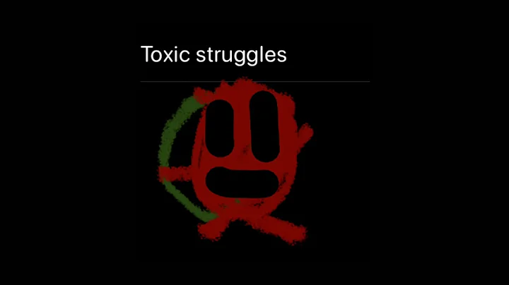 Toxic struggles (song)