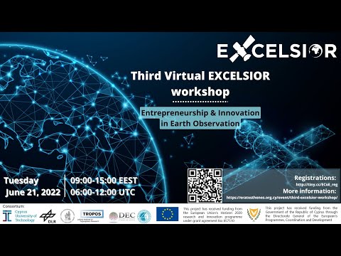 Third EXCELSIOR Virtual Workshop - Part II