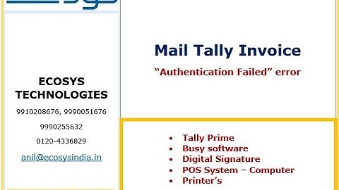 Mail Tally Invoice Error || Tally Error || Authentication Failed || Error || Tally Invoice Mailing