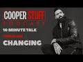 Things are changing: ten minute talk