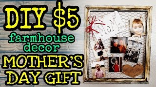 DIY Farmhouse Decor / Mothers Day Gift