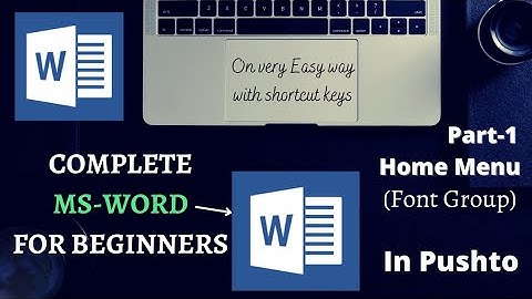 Microsoft Word 2013 | Home Menu | In pushto for beginners - Part 1