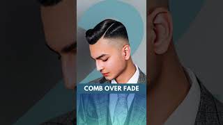 Best Fade Haircuts Comb Over Fade