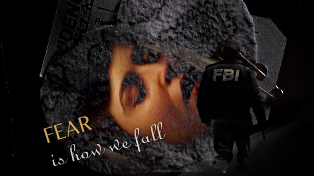 X-Files // fear is how we fall