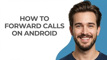 How To Forward Calls On Android - GUIDE!