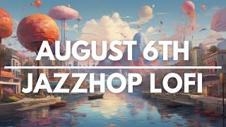 Jazzy Chill: Jazzhop Lofi Beats for Relaxation | Laid-back Melodies | August 6th by Fourth Dogma