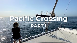 Family of Six Sailing Across The Pacific Ocean: PART ONE | Sailing with Six | S3 E3