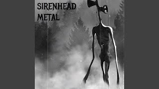 Sirenhead Metal