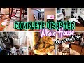NEW! COMPLETE DISASTER CLEAN WITH ME | ALL DAY HOUSE CLEANING| LONG VIDEO! | SO MUCH MOTIVATION!
