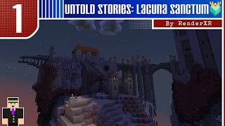 Untold Stories: Lacuna Sanctum ~ By RenderXR ~ Stream 1