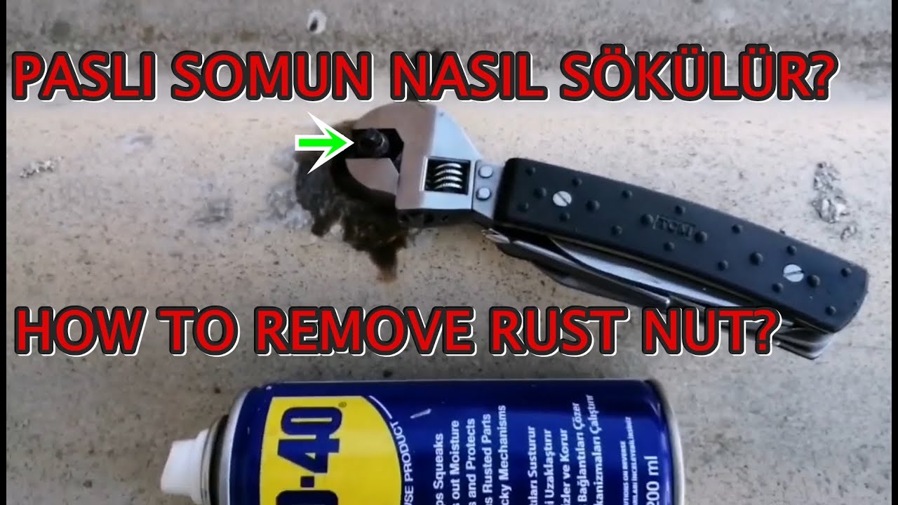 Paslı Somun Nasıl Sökülür?WD40How To Remove Rusty Nut? - YouTube