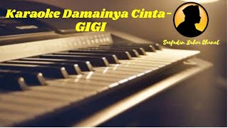 Karaoke Damainya Cinta - GIGI  [Original]